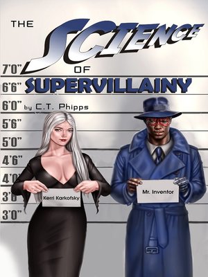 cover image of The Science of Supervillainy